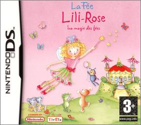 La Fe Lili-Rose : La Magie des Fes