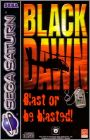 Black Dawn - Blast or Be Blasted ! (Black Dawn)