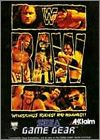 Raw (WWF...) - Wrestling's Rudest and Roughest