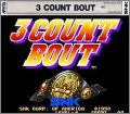 3 Count Bout (Fire Suplex)