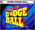 Super Dodge Ball (Kunio no Nekketsu Toukyuu Densetsu)