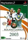 Roland Garros - Paris 2003 (NGT: Next Generation Tennis ...)