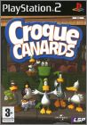Croque Canards (Sitting Ducks)