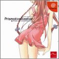 Prismaticallization