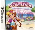 Jouons  la Marchande (Let's Play Shops)