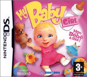 My Baby Girl: Mon Bb  moi !