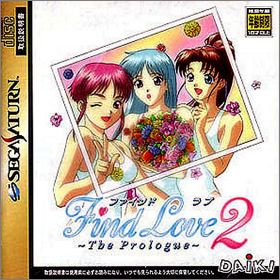 Find Love 2 (II) - The Prologue