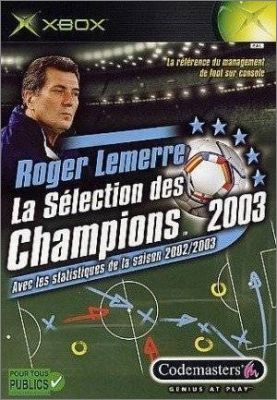 Roger Lemerre - La S�lection des Champions 2003 (LMA ...)