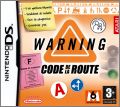 Warning : Code de la Route
