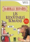 Horribles Histoires - Les Redoutables Romains (Ruthless ...)