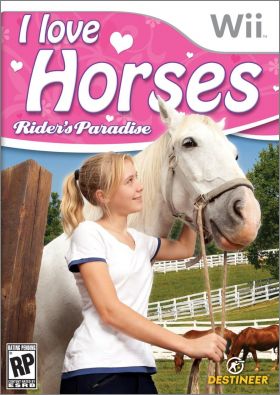 I Love Horses - Rider's Paradise
