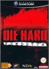 Die Hard - Vendetta (... Stirb Langsam ...)