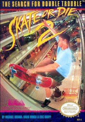 Skate or Die 2 - The Search for Double Trouble