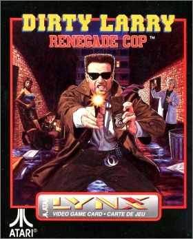 Dirty Larry - Renegade Cop