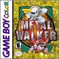 Metal Walker (Bakusou Senki Metal Walker GB - Kotetsu no...)