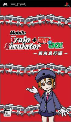 Mobile Train Simulator + Densha de Go ! Tokyo Kyuukou Hen