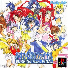 Asuka 120% Final - Burning Fest. Final