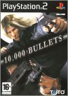 10.000 Bullets (Tsukiyo ni Saraba)