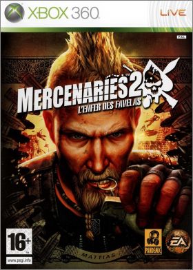 Mercenaries 2 (II) - L'Enfer des Favelas (..World in Flames)