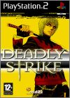 Deadly Strike (Sengoku vs Gendai - Simple 2000 Ultimate ...)