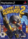 Destroy All Humans ! 2 (II ... Make War, Not Love !)