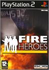 Fire Heroes (Hard Luck - Return of the Heroes)