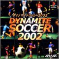 Dynamite Soccer 2002