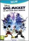 Epic Mickey - Le Retour des H�ros (...2 II The Power of Two)