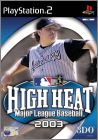 High Heat - Major League Baseball 2003