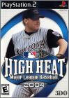 High Heat - Major League Baseball 2004