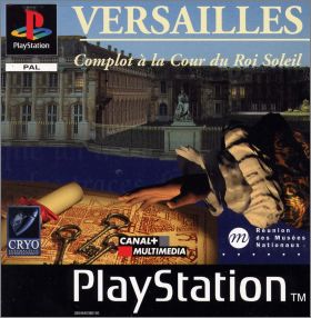 Versailles - Complot � la Cour du Roi Soleil