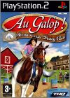Au Galop ! - Aventures au Poney Club (Let's Ride ! ...)