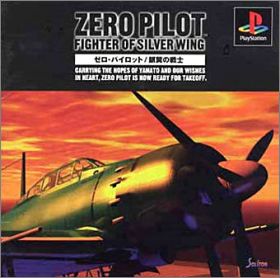 Zero Pilot - Fighter of Silver Wing