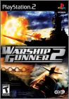 Warship Gunner 2 (II, ... - Koutetsu no Houkou)