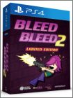 Bleed + Bleed 2