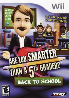 Are You Smarter Than a 5th Grader ? - Back to School