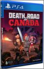 Death Road to Canada