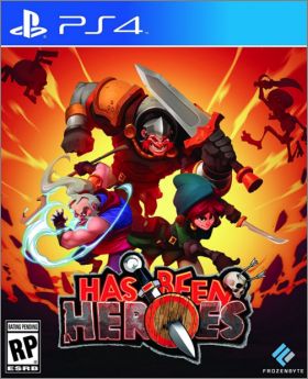Has Been Heroes
