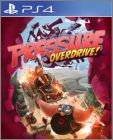 Pressure Overdrive