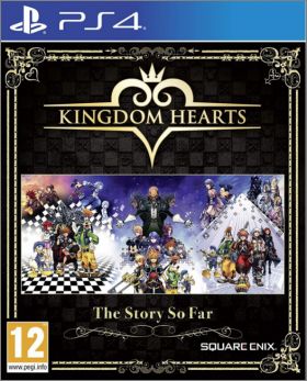 Kingdom Hearts: The Story So Far