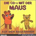 Die CD-i mit der Maus: Auf dem Bauernhof