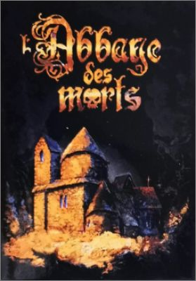 L'Abbaye des Morts