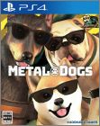Metal Dogs