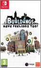 Buildings Have Feelings Too!