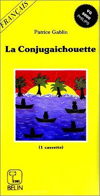 La Conjugaichouette