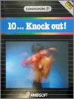10... Knockout!