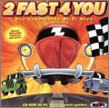 2FAST4YOU: Das superheisse Bi-Fi Race