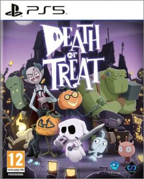 Death or Treat