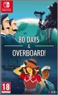 80 Days & Overboard!