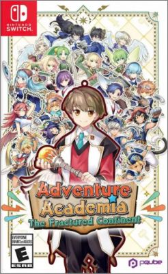 Adventure Academia: The Fractured Continent